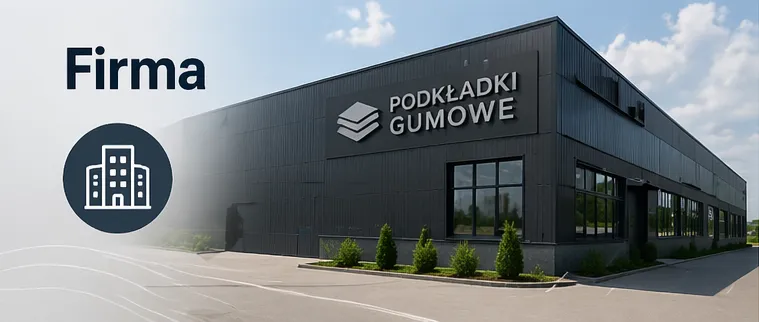 Firma HETMAN Grzegorz Hetmanowski Producent - Podkładki gumowe HETMAN